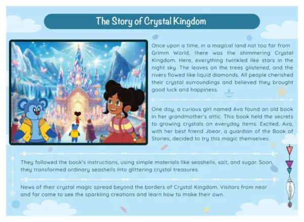 A picture of the story of crystal kingdom