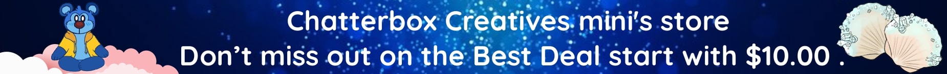 Chatterbox Creatives mini store promotional banner.