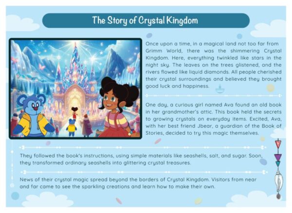 A picture of the story of crystal kingdom
